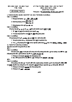 Đề thi tuyển sinh vào Lớp 10 THPT môn Toán - Năm học 2019-2020 - Tỉnh Trà Vinh (Có đáp án)
